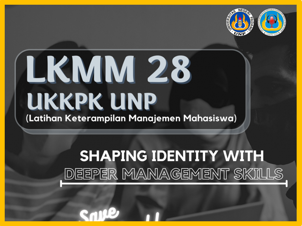 LKMM (Latihan Keterampilan Manajemen Mahasiswa)